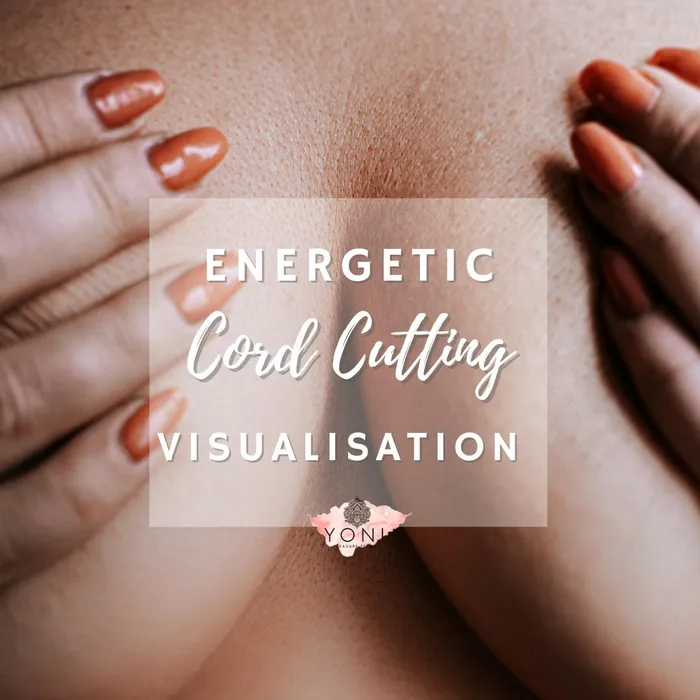 Energetic Cord Cutting Visualisation yonipleasurepalace Vibrators